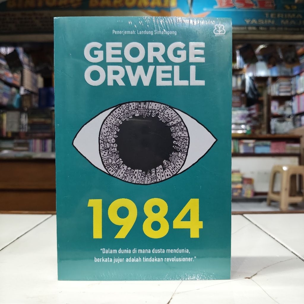 Bentang Pustaka Novel 1984 (Satire Klasik) - George Orwell