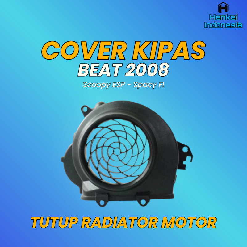 Cover Kipas Radiator Motor Beat - Tutup Kipas Motor Scoopy ESP - Pelindung Kipas Spacy FI