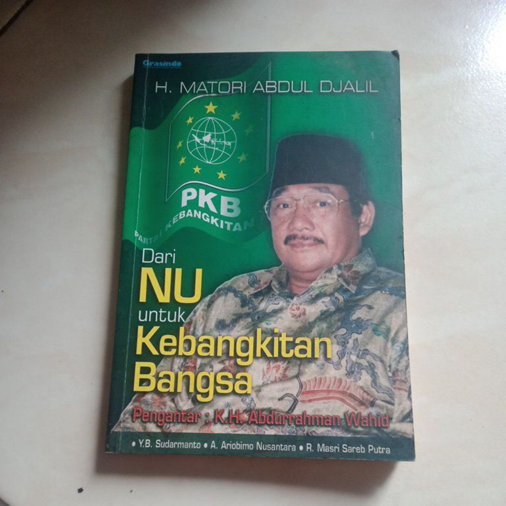 Buku Dari NU untuk kebangkitan Bangsa - H.Matori Abdul djalil