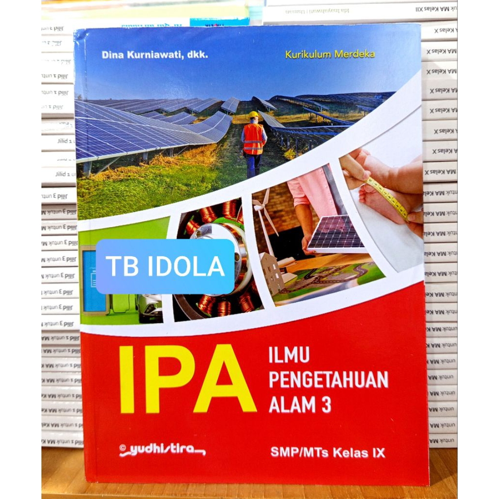 Buku IPA Kelas 9 SMP Kurikulum Merdeka Yudhistira