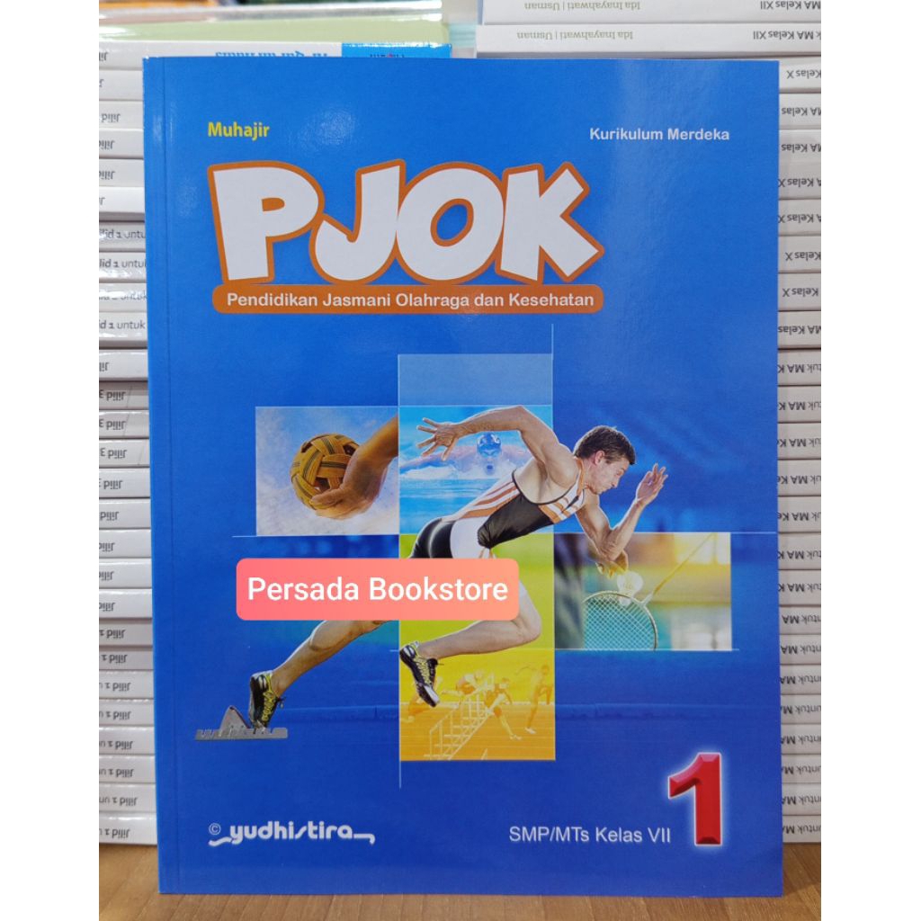 Buku PJOK Kelas 7 SMP Kurikulum Merdeka Yudhistira