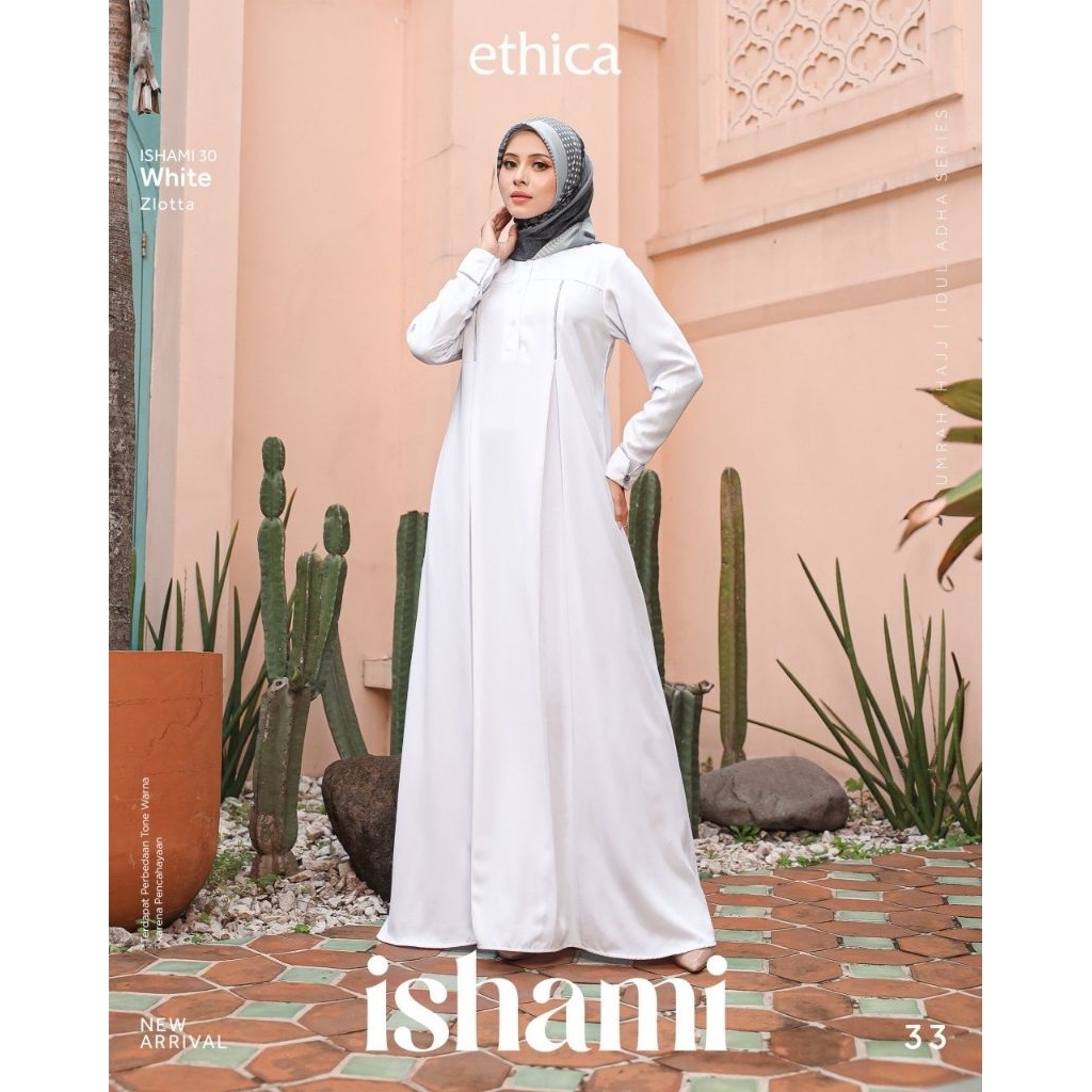 ETHICA ZYTAOUTFIT ISHAMI 33 DRESS HITAM DRESS PUTIH TERBARU GAMIS HAJI GAMIS UMROH GAMIS HITAM POLOS