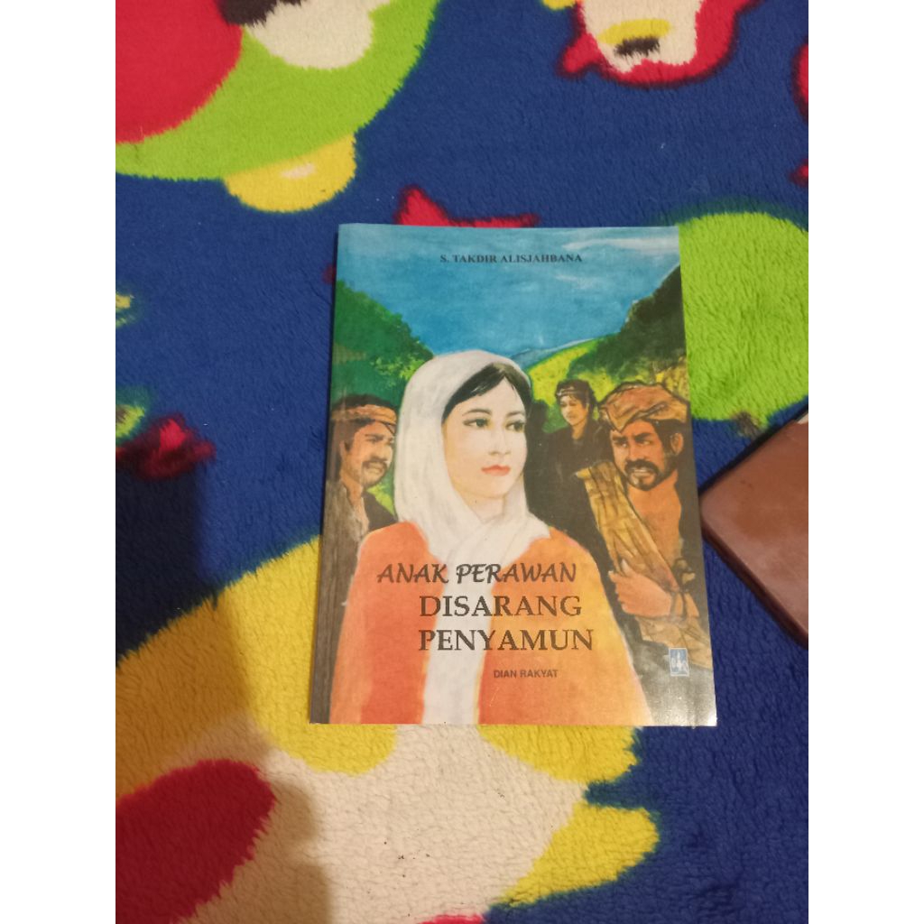 BUKU NOVEL SASTRA ANAK PERAWAN DISARANG PENYAMUN S TAKDIR ALISJAHBANA