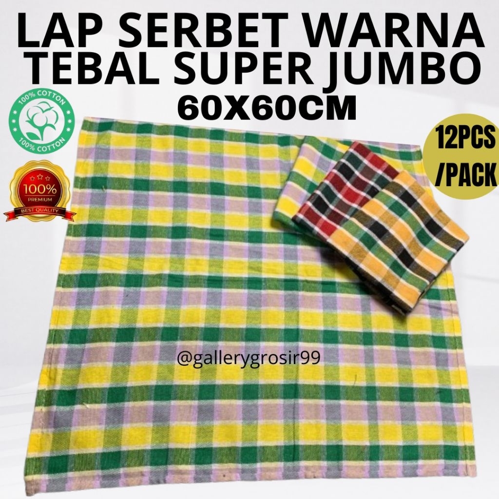 LAP SERBET SUPER JUMBO TEBAL 60X60CM PREMIUM QUALITY