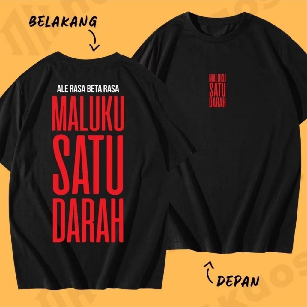 KAOS ALE RASA BETA RASA SATU DARAH MALUKU MERAH