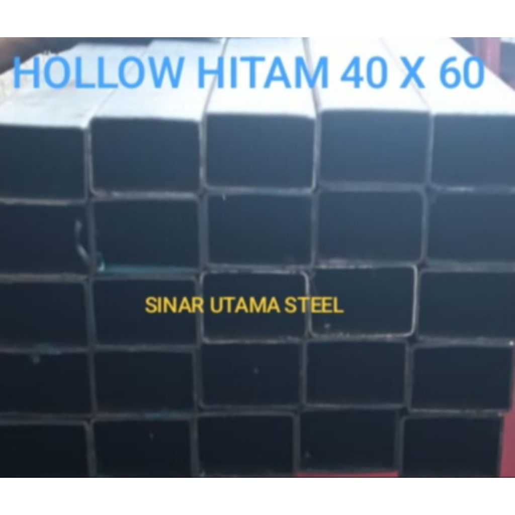 Besi Hollow 40 x 60 x 1,0mm / Besi Hollo Hitam 4 x 6 x 1,3mm / Besi Hollow Hitam 40 x 60 x 1,5mm / B