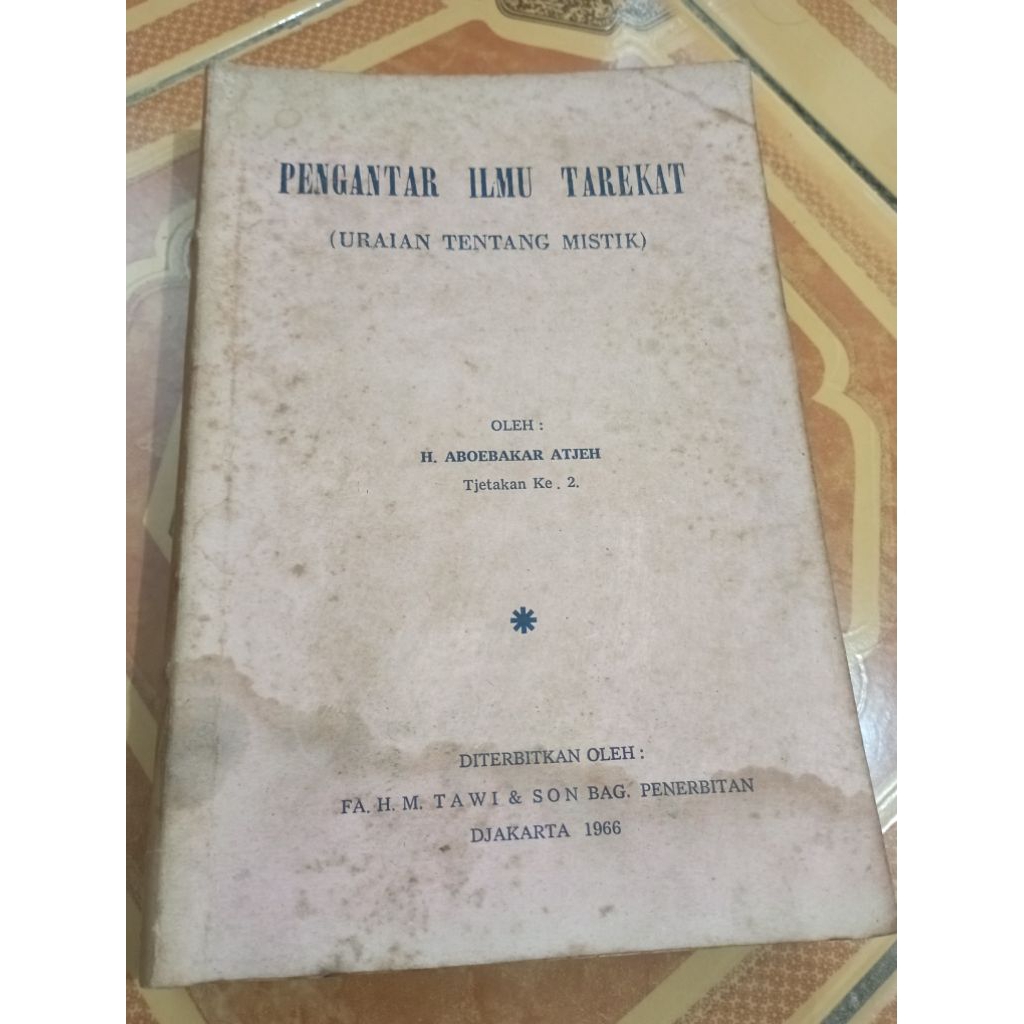 Pengantar Ilmu Tarekat prof Aboebakar Atceh