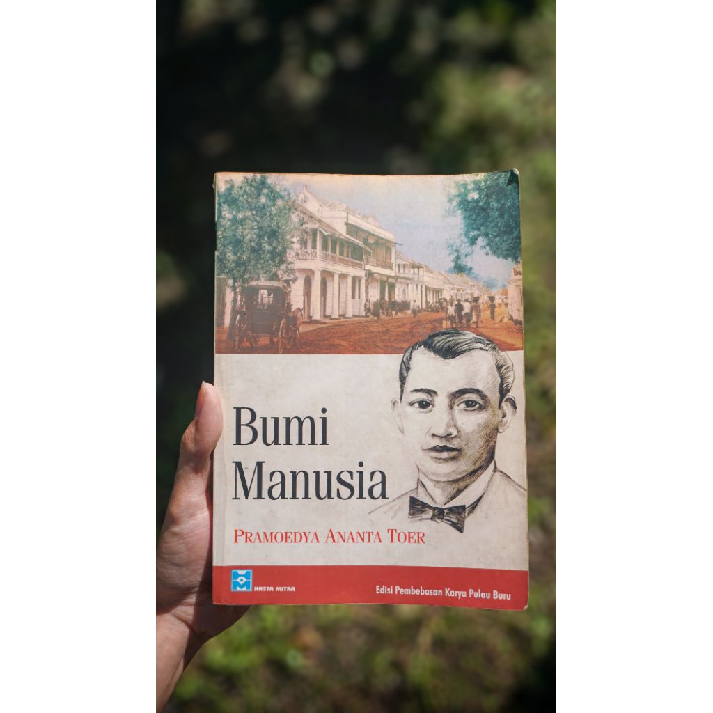 Buku Bumi Manusia Hasta Mitra Pramoedya Ananta Toer Original