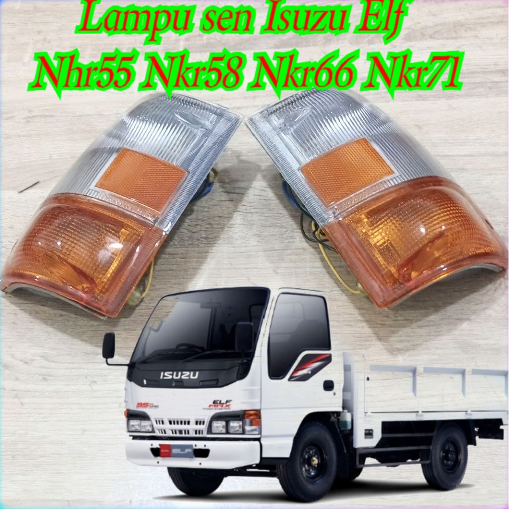 SEN ASSY / LAMPU SEN DEPAN ISUZU ELF NHR55 NKR58 NKR66 NKR71 SEPASANG KANAN DAN KIRI