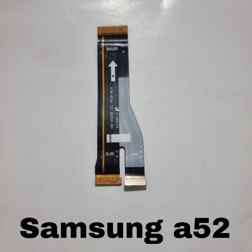 FLEXIBEL MAIN BOARD SAMSUNG A52 ORI COPOTAN NORMAL