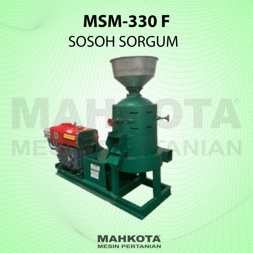MAHKOTA MESIN SOSOH SORGUM / SORGUM MILL MSM-330 F (GARANSI RESMI)