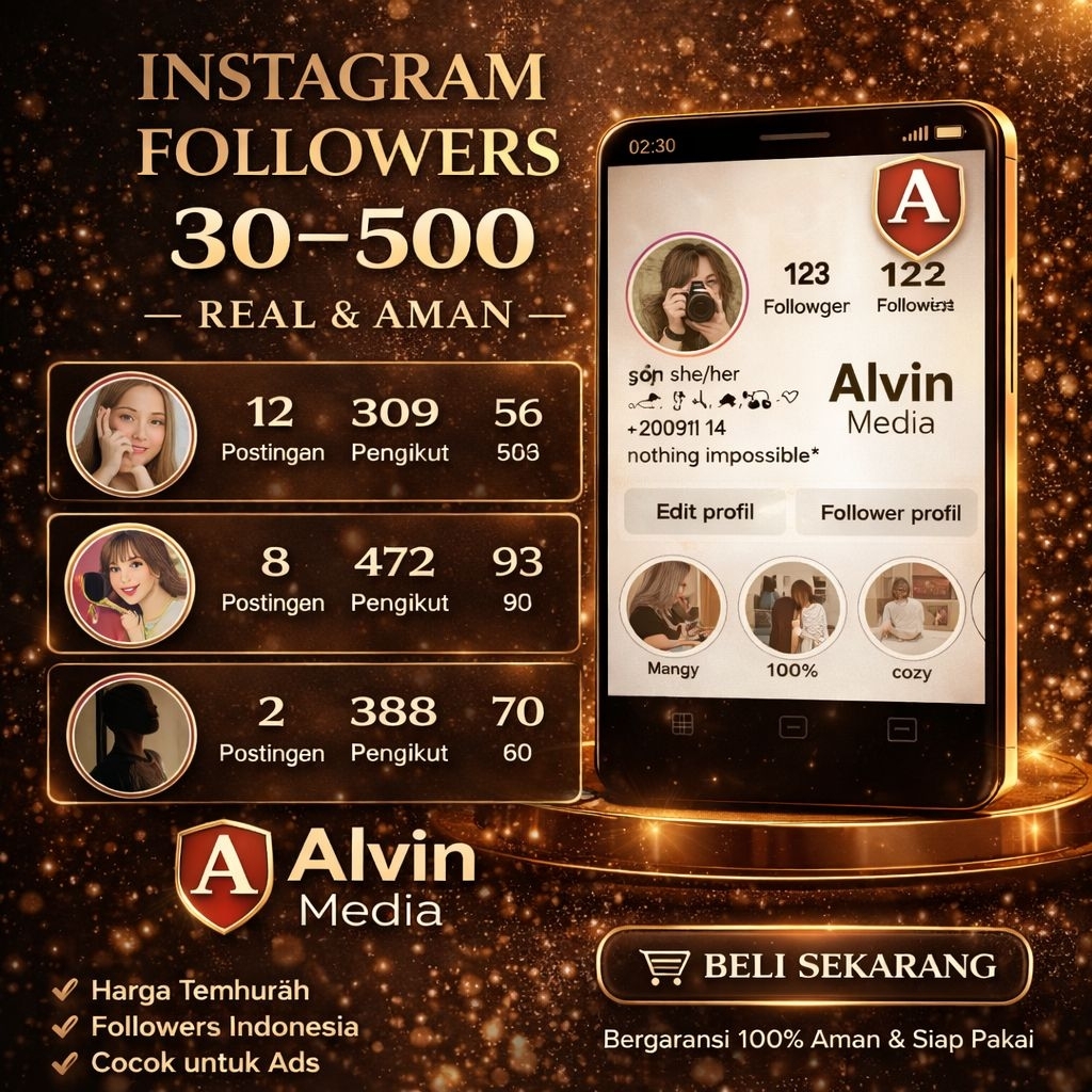 Instagram Followers 30–500 Real Indonesia Siap Pakai Aman Bergaransi Alvin Media