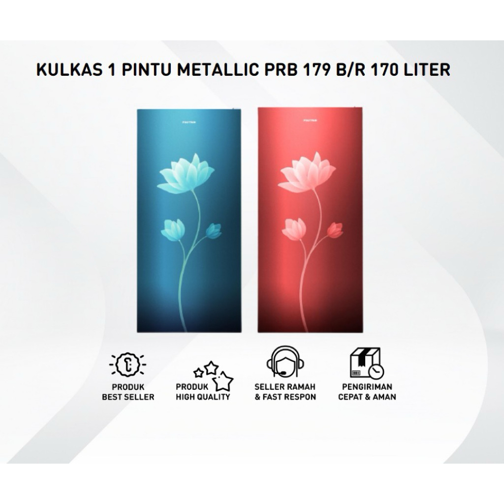 POLYTRON - KULKAS 1 PINTU PRB-179 I KULKAS 1 PINTU KAPASITAS 170 LITER