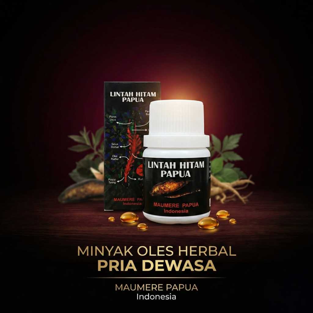 Minyak Lintah Hitam Asli Papua 100% Original Privasi Terjamin Khasiat Terbukti