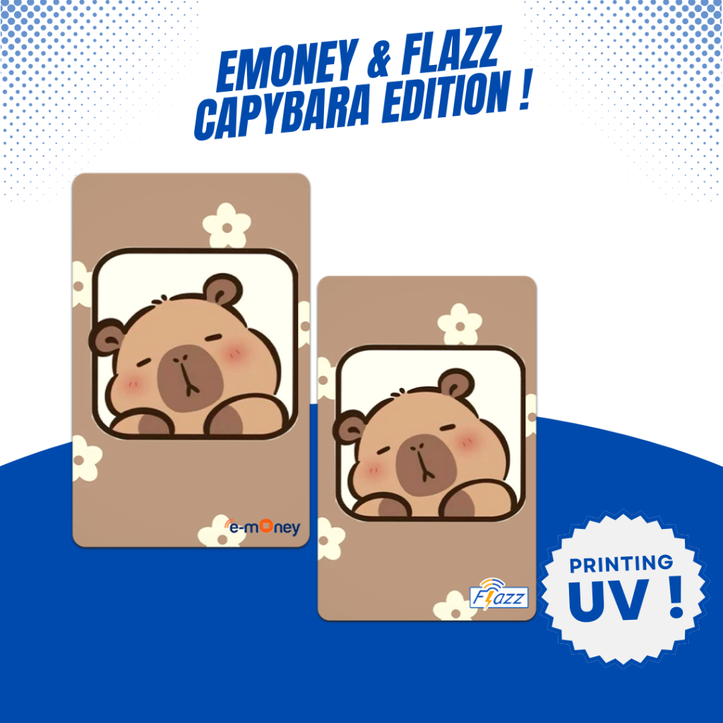 Custom Kartu Capybara - Support NFC - Kartu Emoney Flazz Gen 2 Support NFC