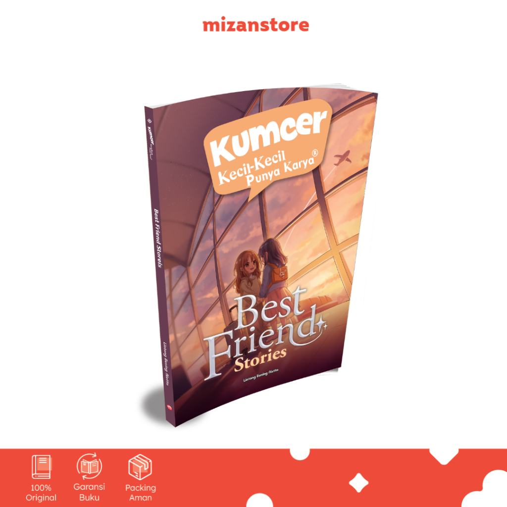 Kumpulan Cerpen Anak | Novel Anak KKPK Best Friend Stories | Buku Murah | KKPK - Mizan Yogyakarta