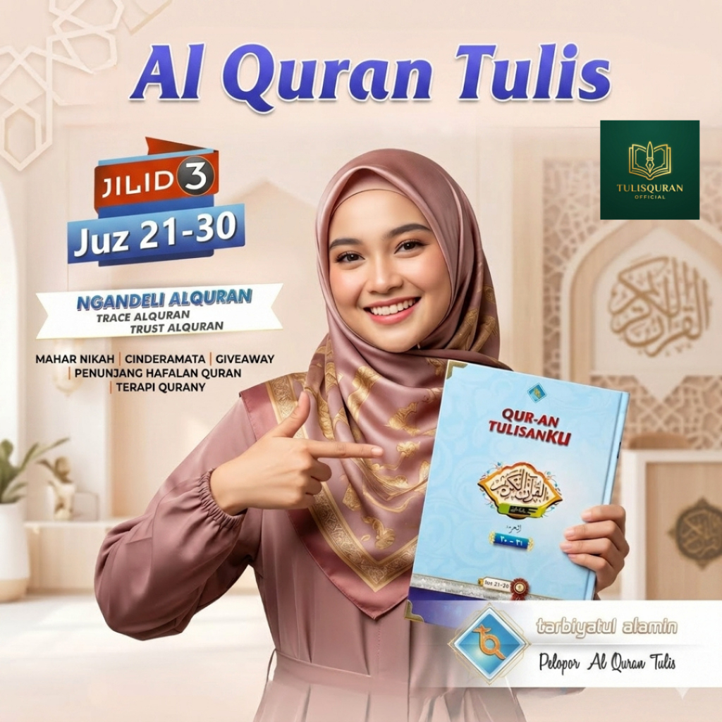 Buku Al Quran Tulis Sendiri Jilid 3 Juz 21–30 Rasm Utsmani | Buku Latihan Menulis Al Quran untuk Pem