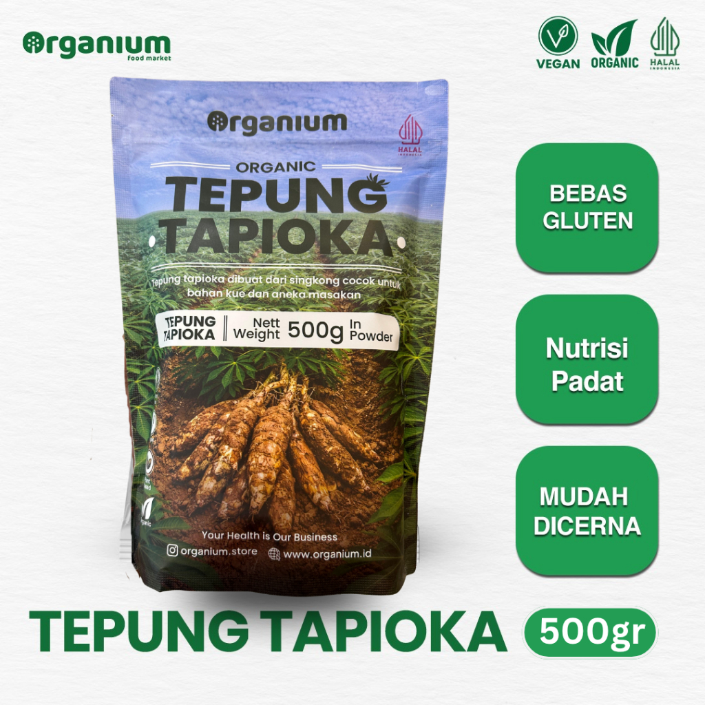 Organium Tepung Tapioka 500gr – Premium Cassava Starch (Gluten-Free & Organik)
