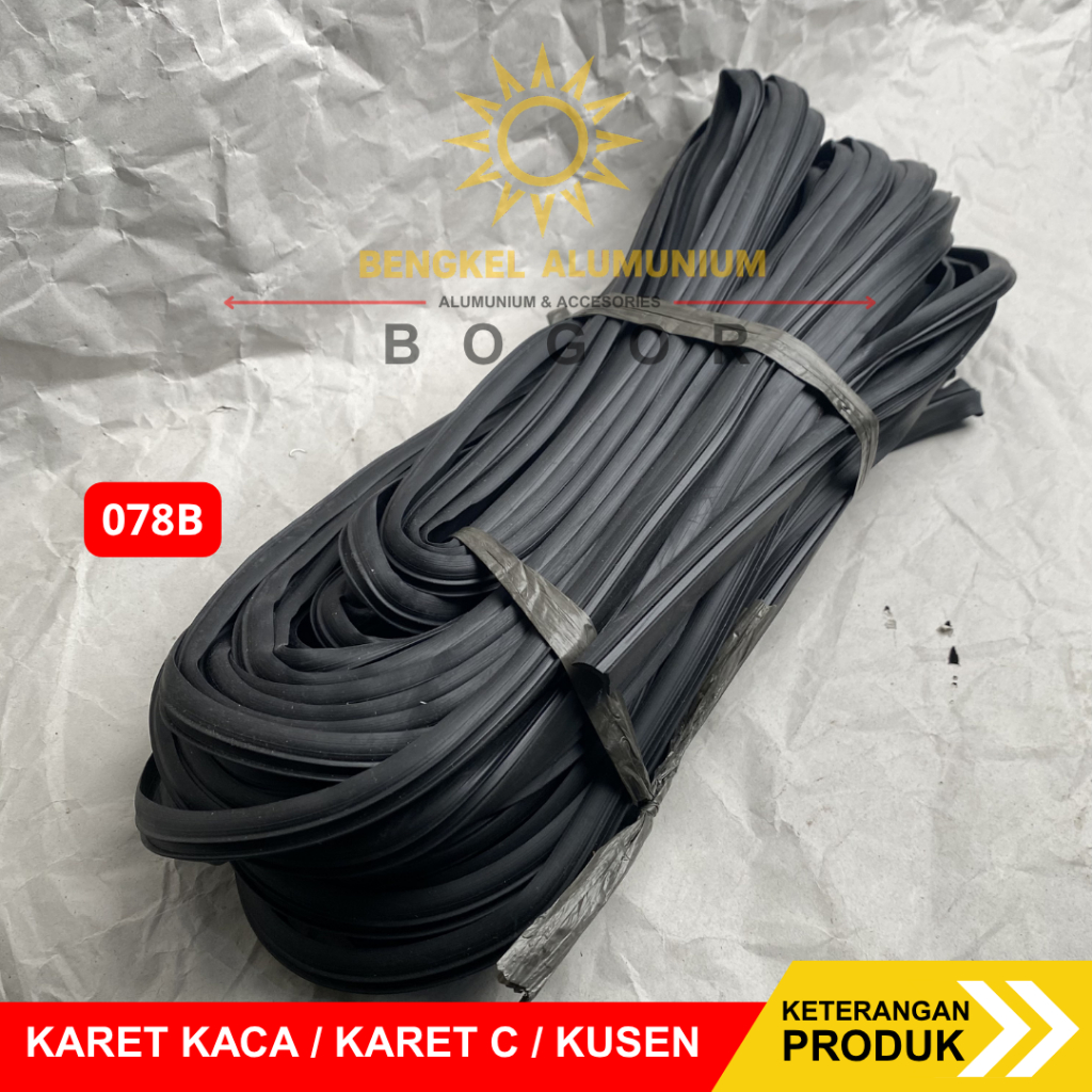 Karet Kaca / Karet C / Karet 078B untuk pemasangan Kaca Alumunium 40 Meter
