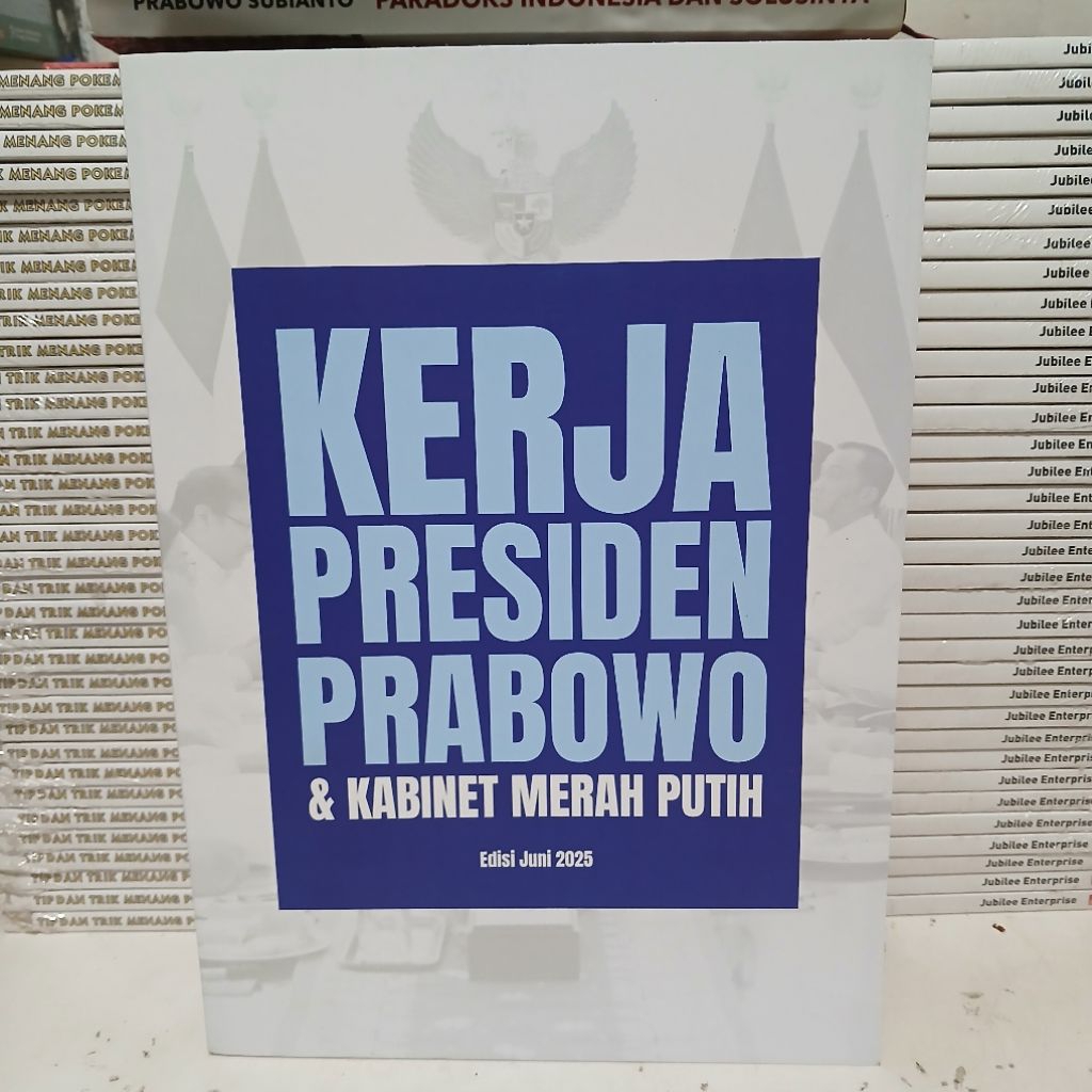 BUKU KERJA PRESIDEN PRABOWO & KABINET MERAH PUTIH