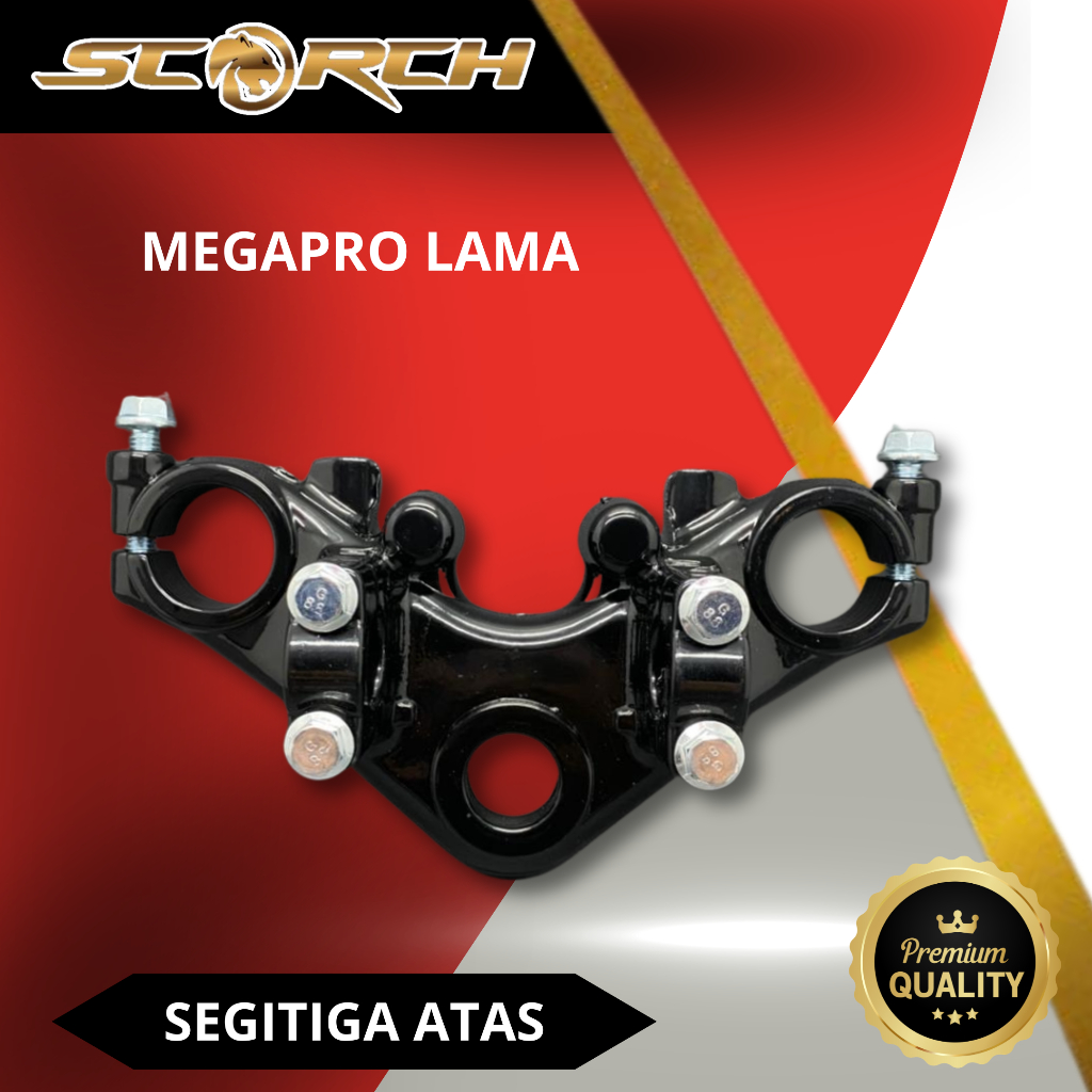 Segitiga Atas Megapro Dudukan Stang Megapro Lama | Scorch