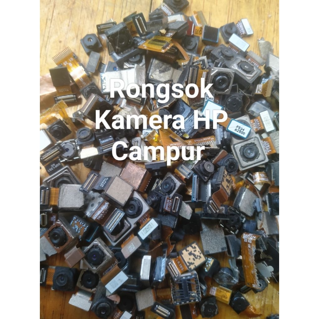 Rongsok Kamera Hp Campur