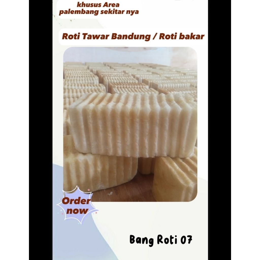 Roti Tawar Original Bandung - Lembut, Tanpa Pengawet, Aroma Sedap
