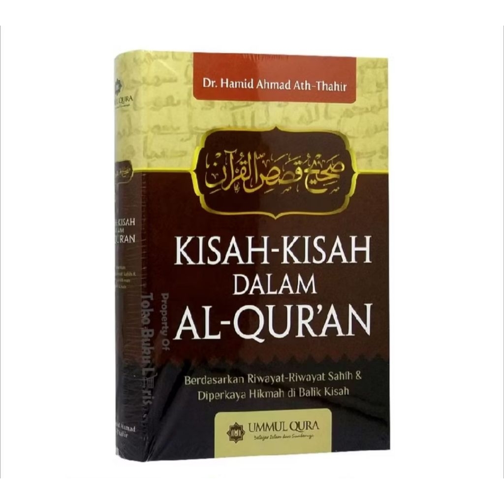 buku KISAH KISAH DALAM AL QURAN berdasarkan riwayat riwayat shahih & dipercaya hikmah dibalik kisah 