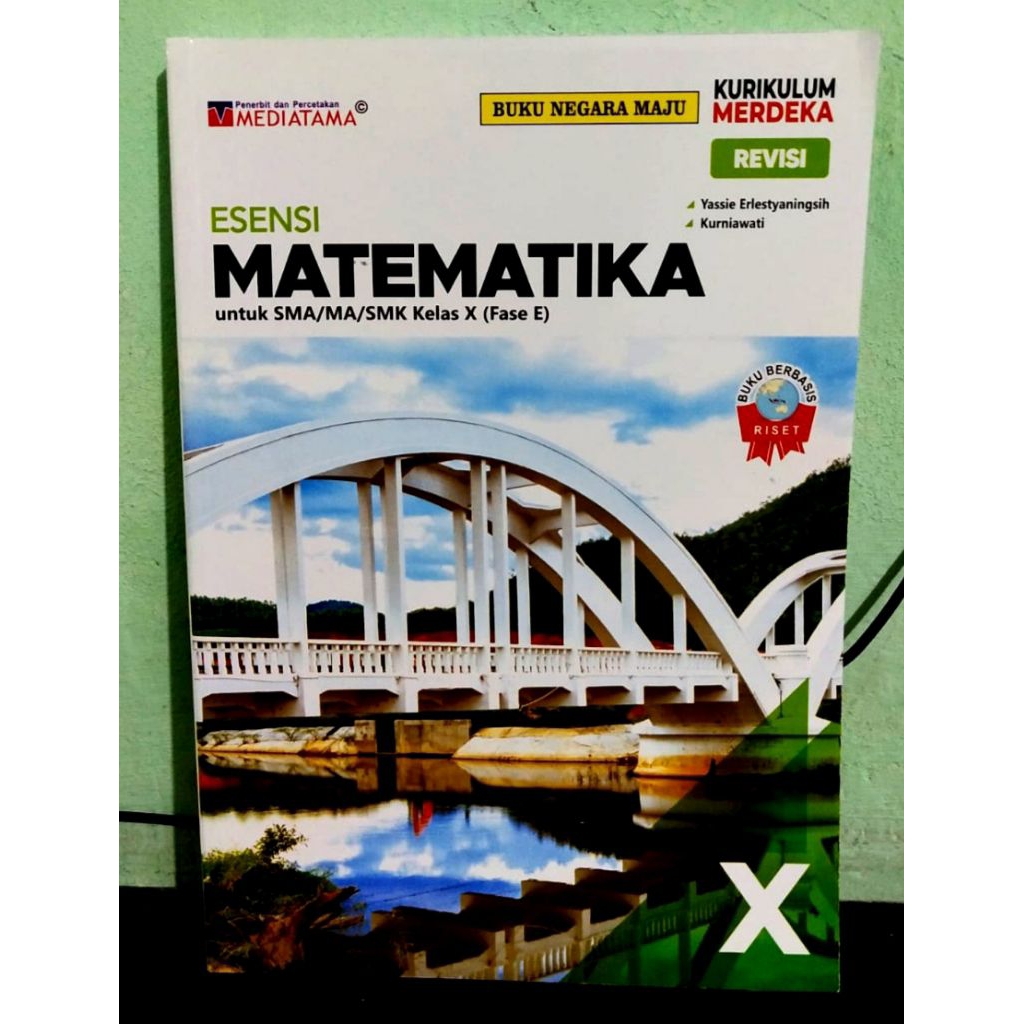 Buku Esensi Matematika Kelas 10 SMA Kurikulum Merdeka Mediatama
