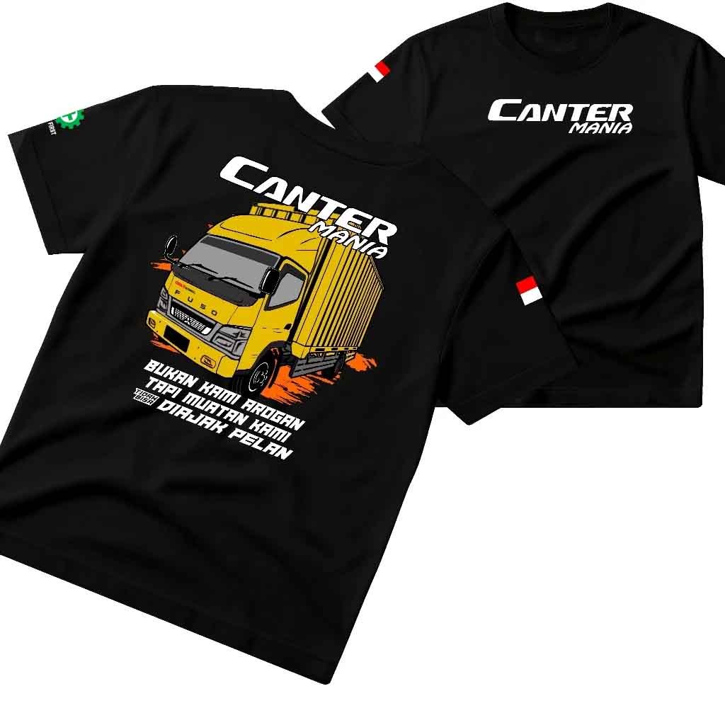 Kaos Truk Canter Mania "Bukan Kami Arogan, Tapi Muatan Kami Tidak Bisa Diajak Pelan" - Baju Distro K