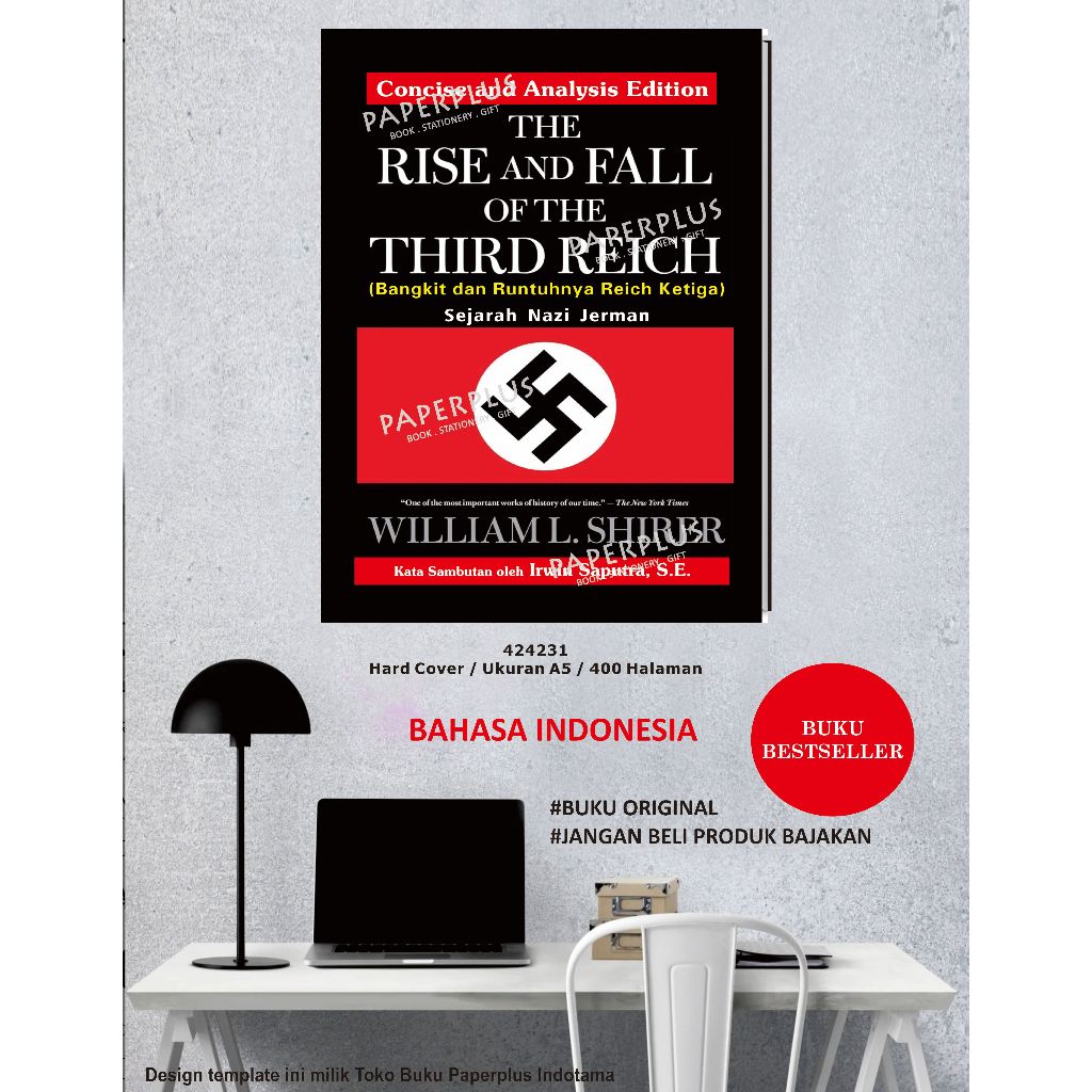 The Rise and Fall of The Third Reich / Bangkit dan Runtuhnya Reich Ketiga / Concise and Analysis Edi