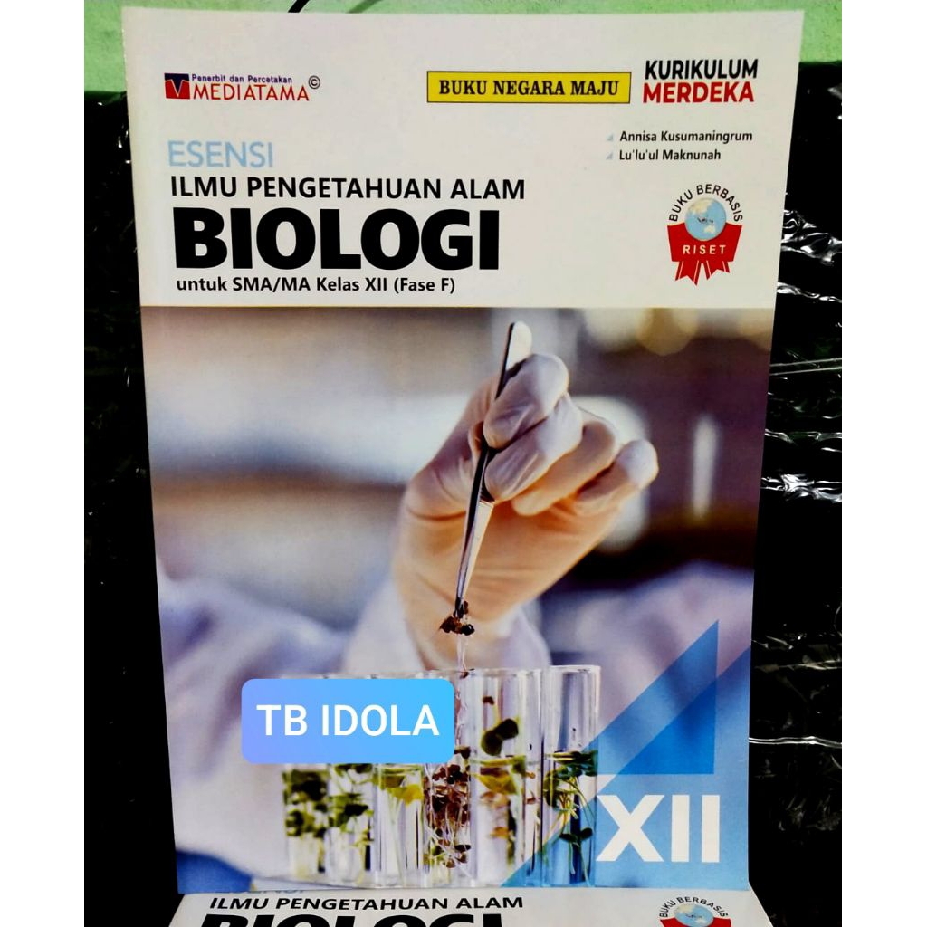 Esensi Biologi Kelas 12 SMA Kurikulum Merdeka Mediatama