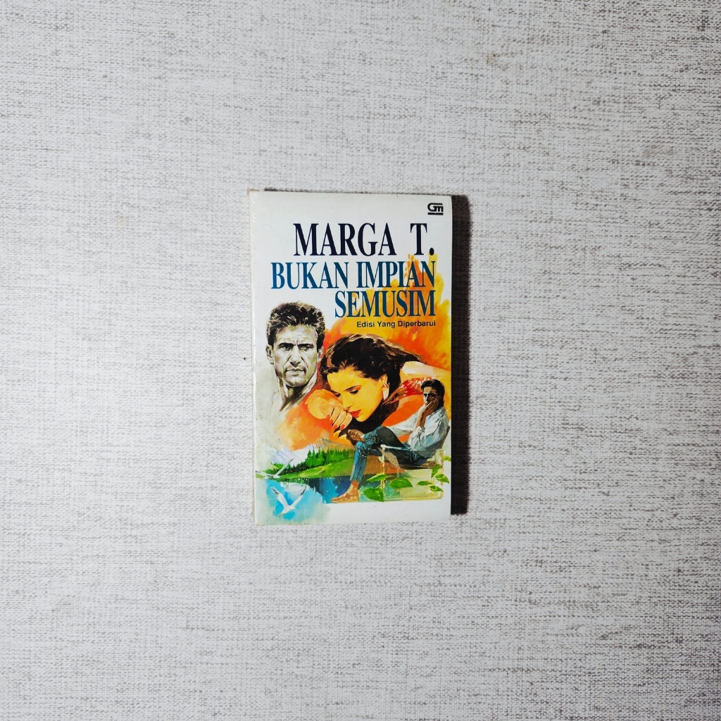 Buku Marga T Bukan Impian Semusim Edisi yang Diperbarui: Marga T
