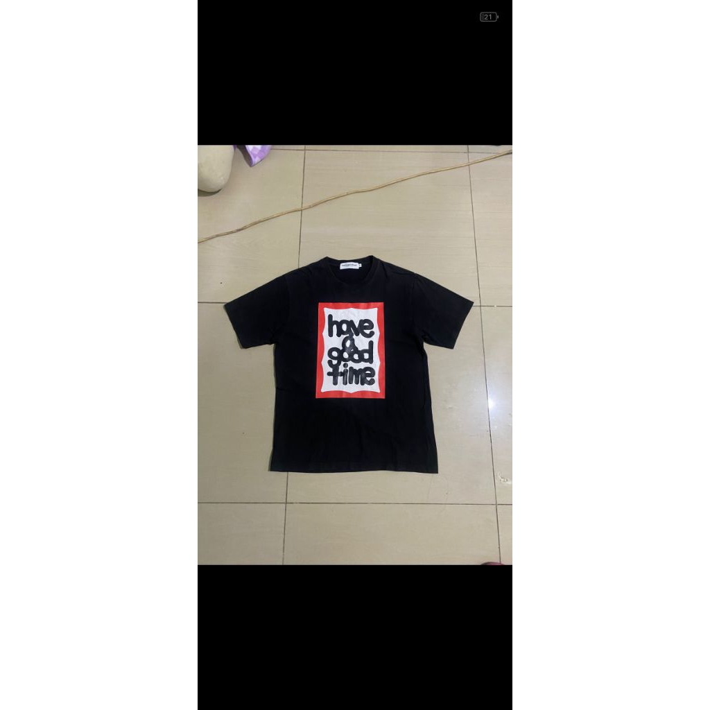 HAVE A GOOD TIME T-SHIRT