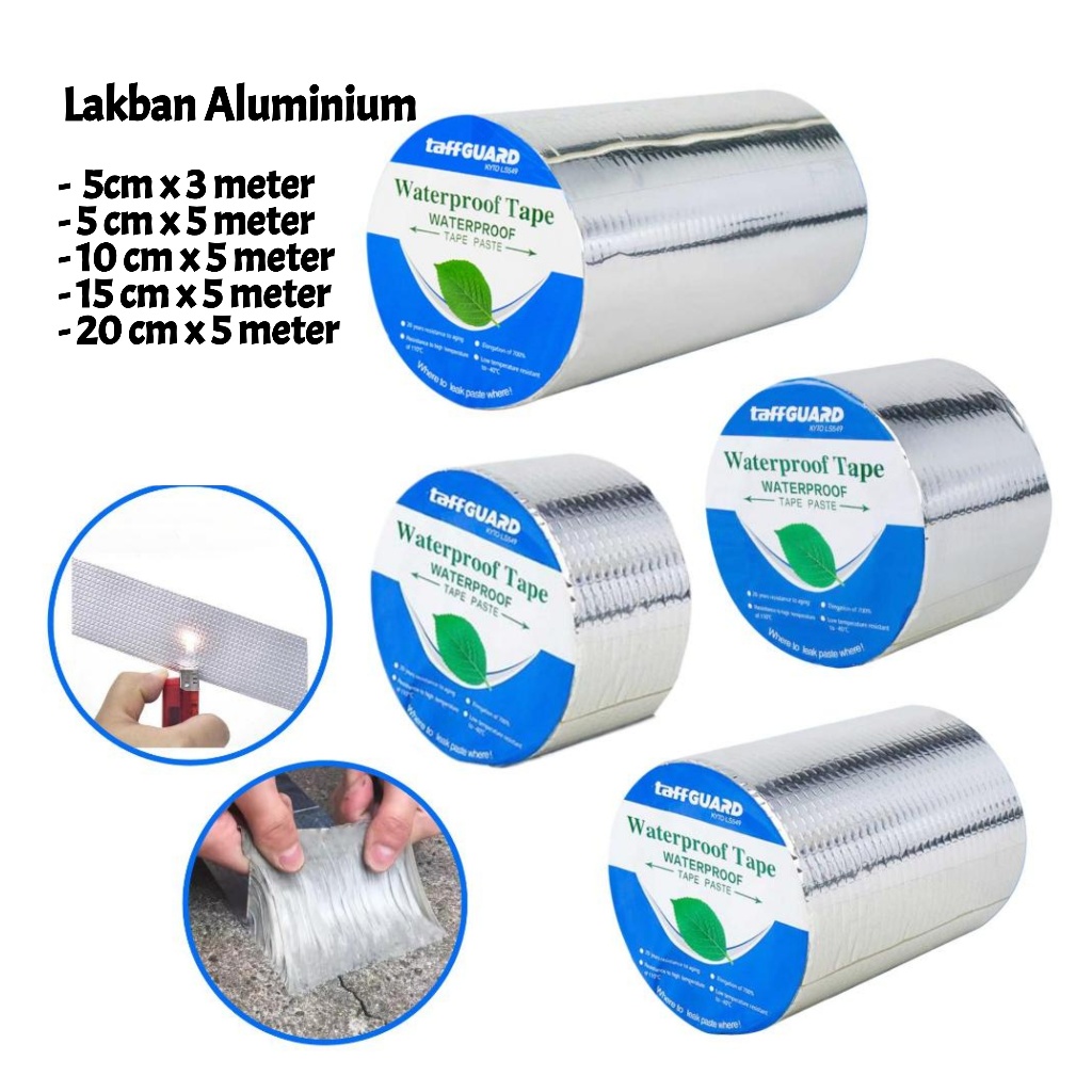 Lakban Anti Bocor Waterproof Aluminium Foil Tahan Air Lem Kuat Tambal Atap Rumah