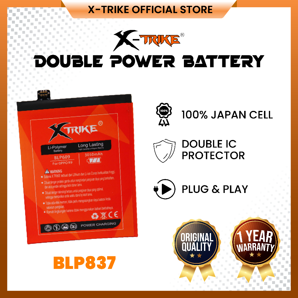 XTRIKE Baterai Oppo F1 Plus - F1+ - R9 BLP609 Double Power