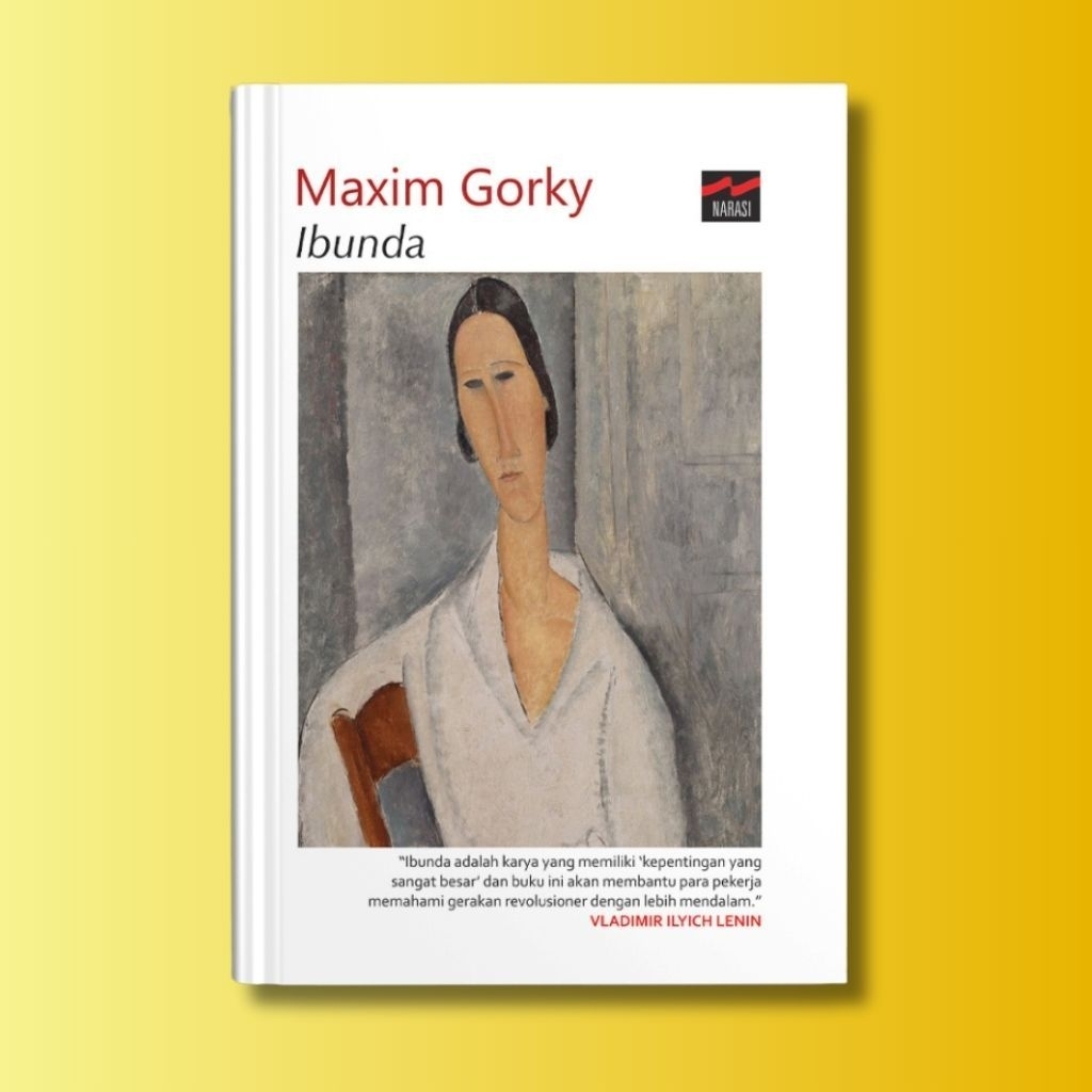 Novel Ibunda - Maxim Gorky - Penerbit Narasi