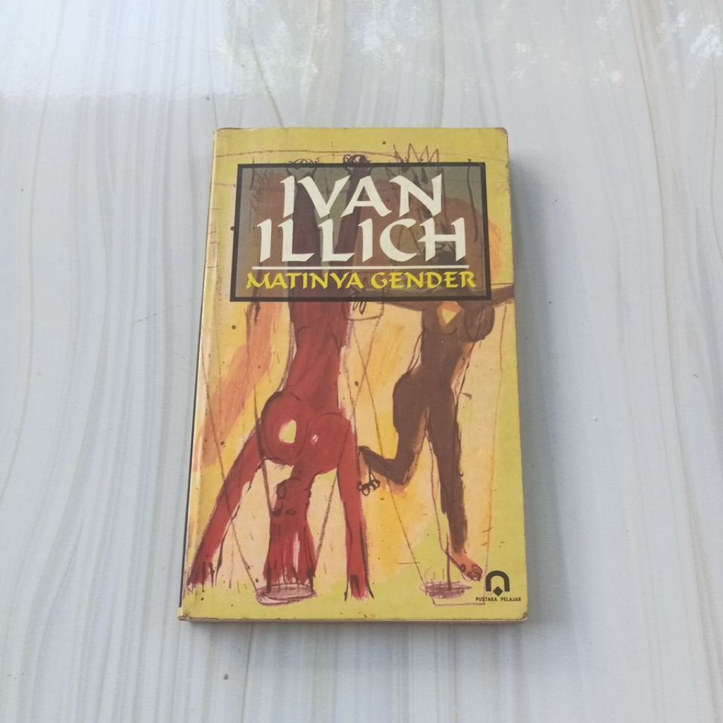 Ivan illich matinya gender