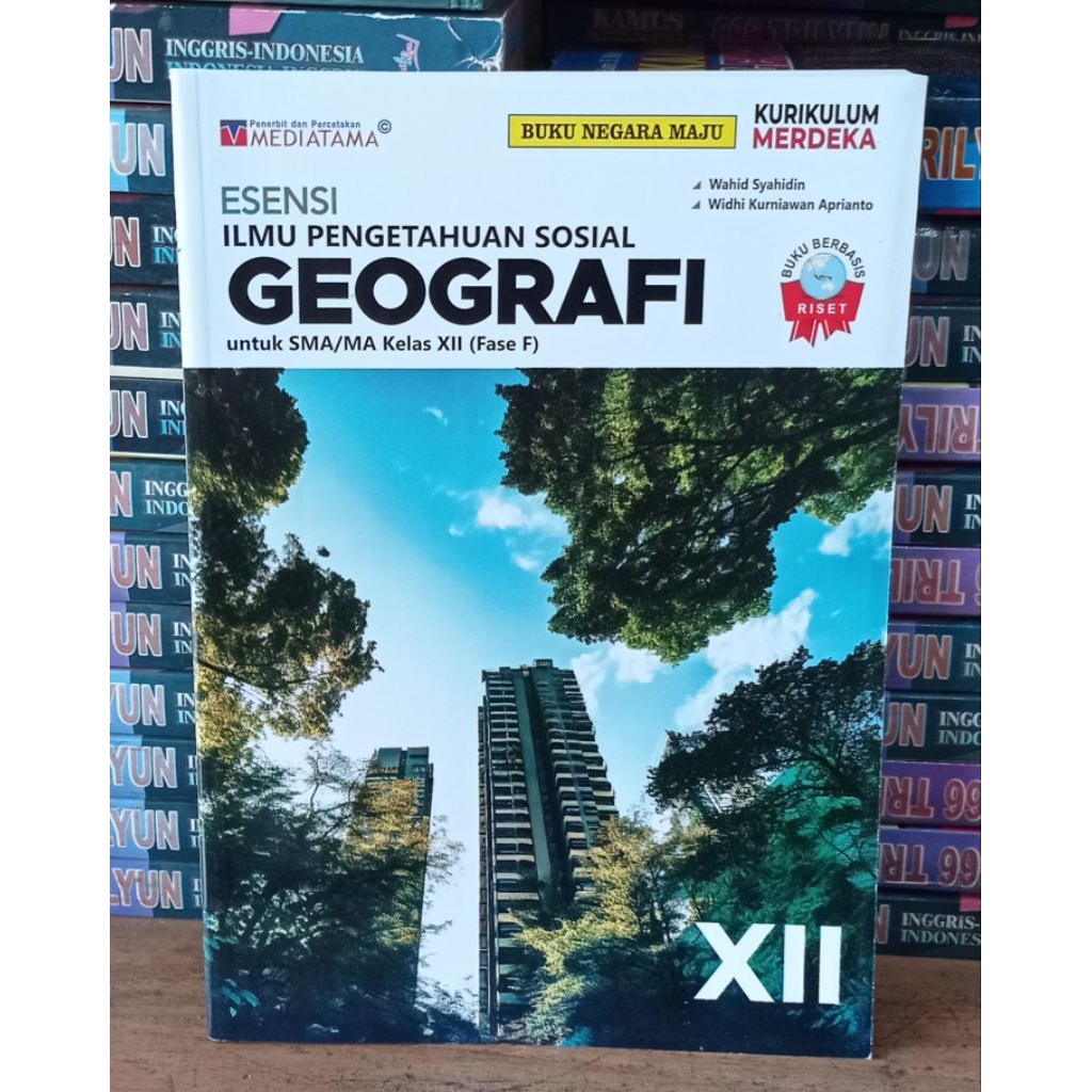 Buku Esensi Geografi Kelas 12 SMA Kurikulum Merdeka Mediatama