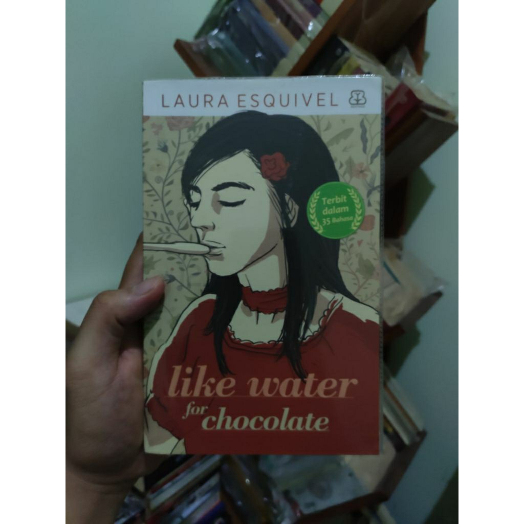 [PRELOVED ORI] Like Water For Chocolate - Laura Esquivel Buku Bekas