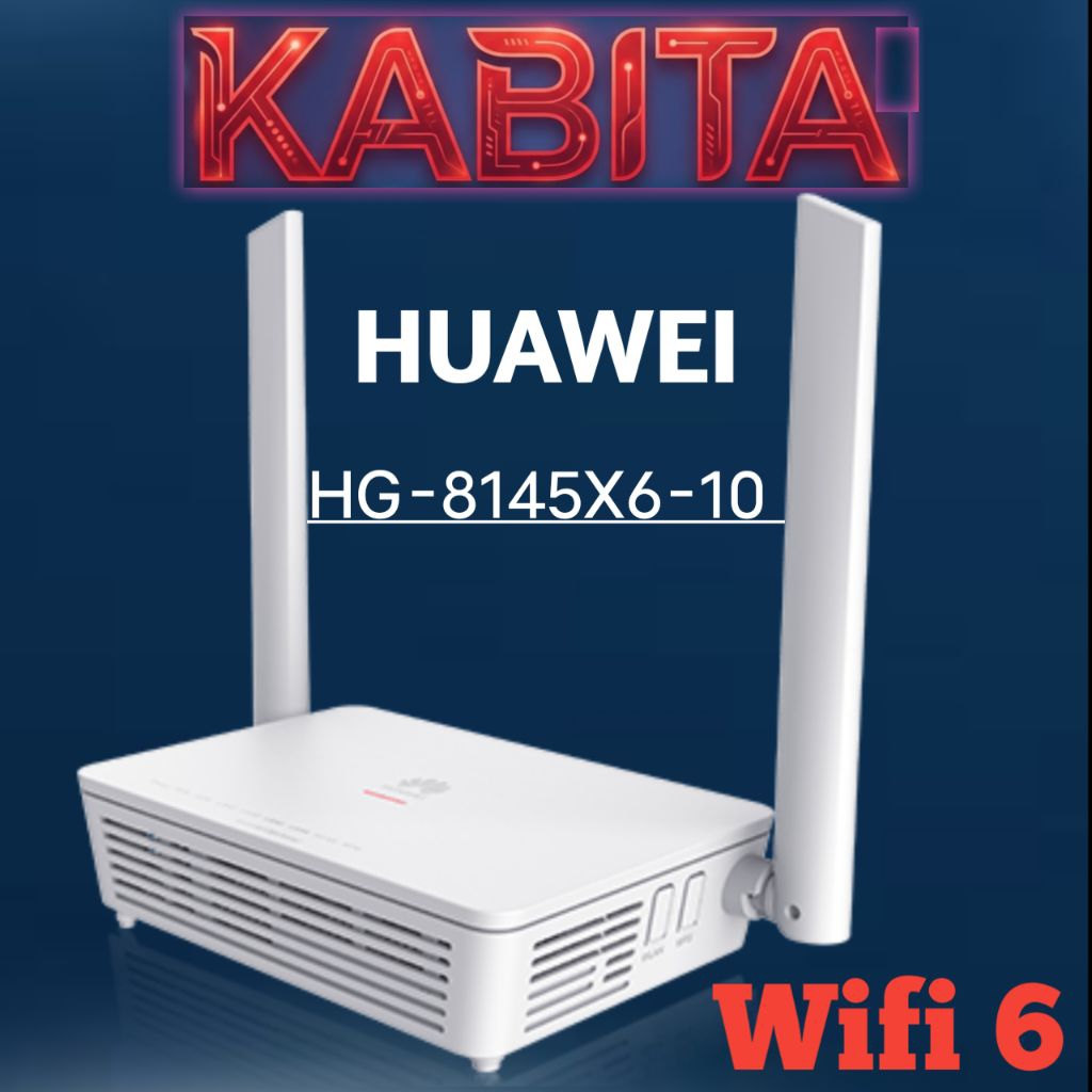GPON HUAWEI PREMIUM HG8145X6-10 ADD WAN - HUAWEI 5X6 PREMIUM Wifi 6