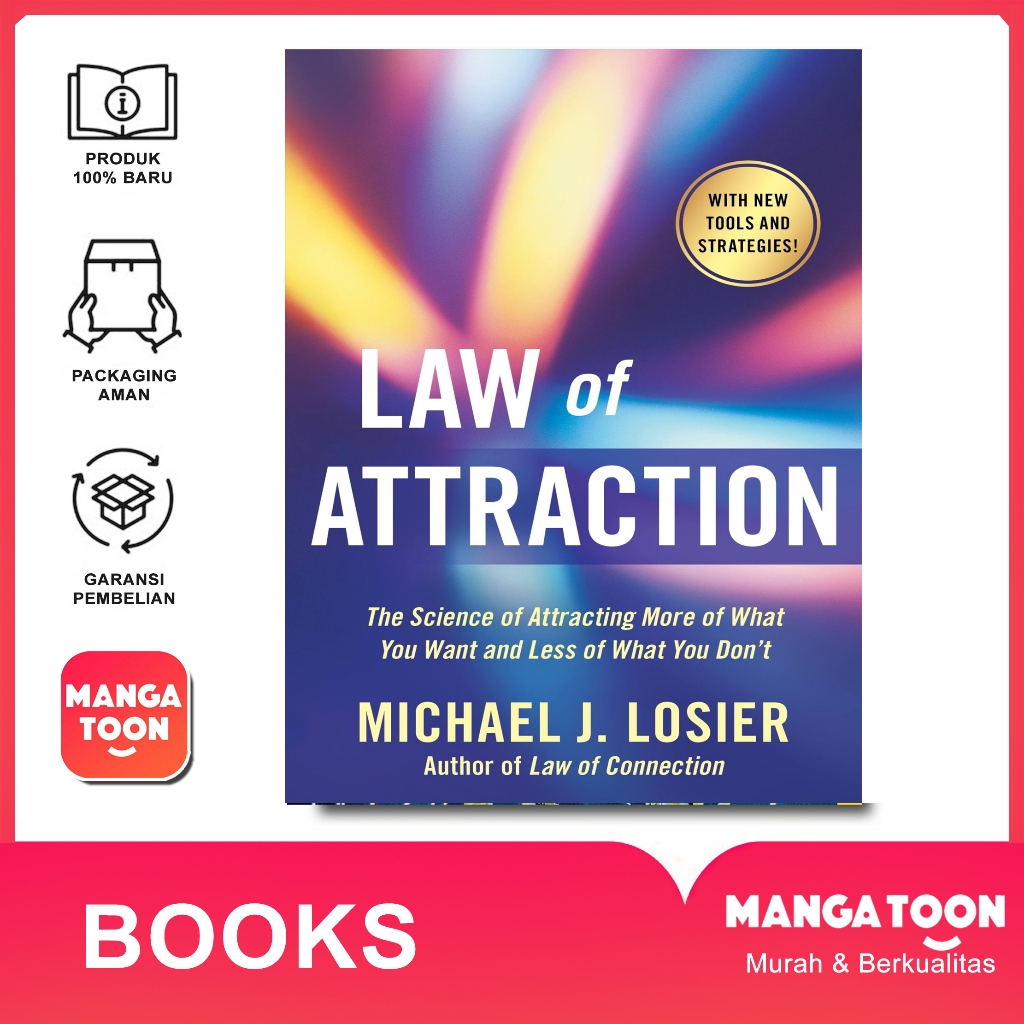 Law of Attraction by Michael J. Losier