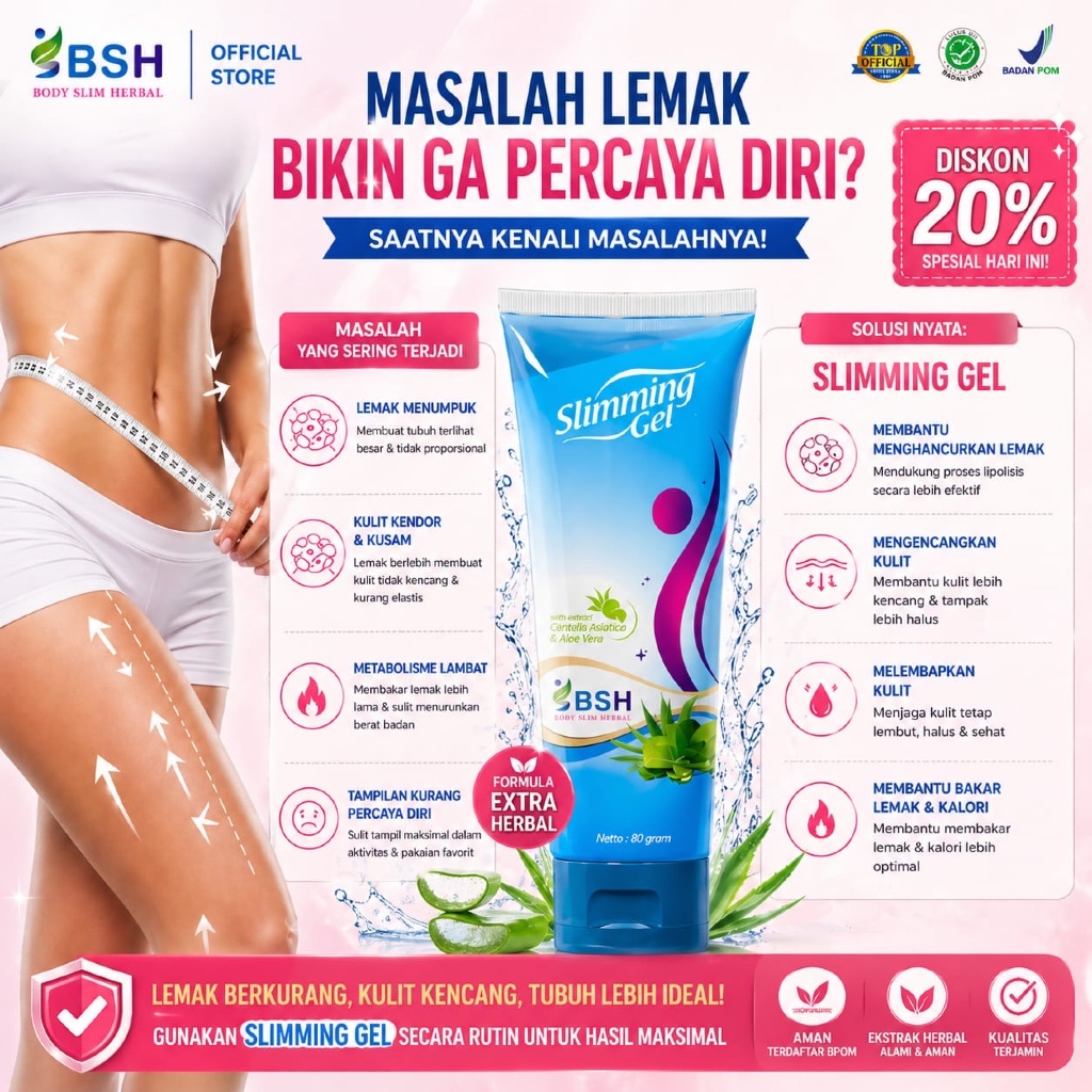 Bsh Slimming Gel Pelangsing Tubuh Pembakar Lemak Perut Paha