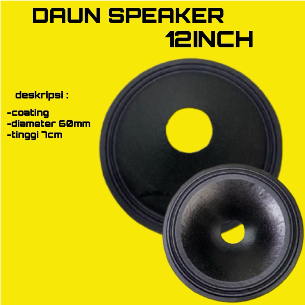 DAUN SPEAKER 12 INCH LUBANG 60mm
