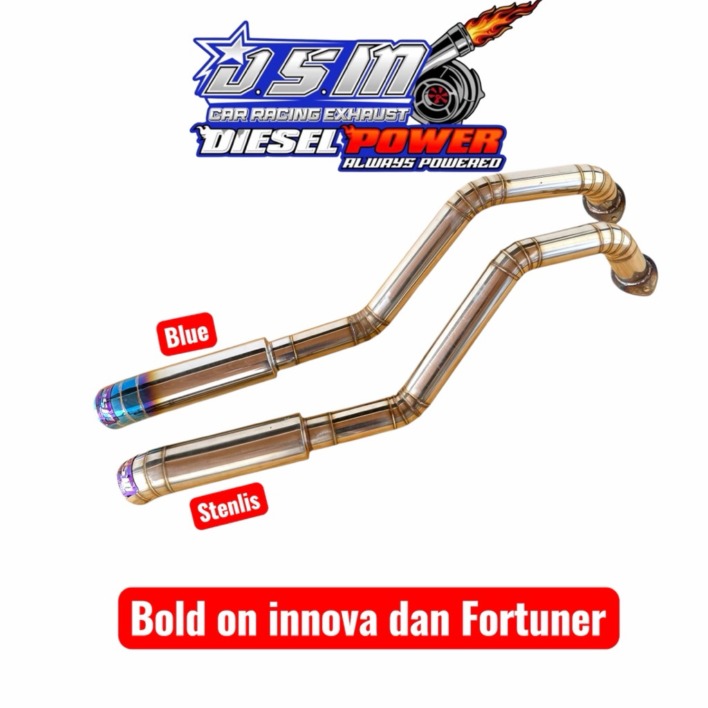 Bold on saja tailpipe Inova fortuner 2kd 2gd Blu dan stenlis