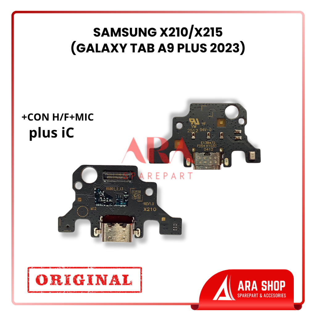 KONEKTOR CHARGER SAMSUNG TAB A9 PLUS 2023 - X210 - X215 PAPAN CAS +MIC - FAST CHARGING +IC KOMPONEN 