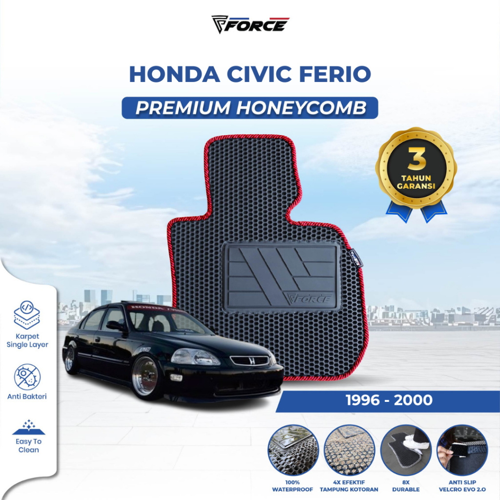 FORCE Karpet Mobil CIVIC FERIO (1996-2000) Tipe Premium Honeycomb