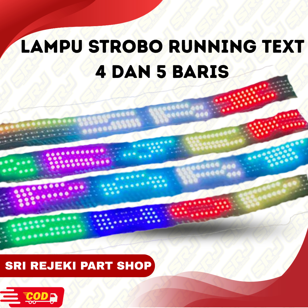 STROBO KACA RUNNING TEXT 4 5 BARIS 12 DAN 24 VOLT KOMPLIT DENGAN MOBIL UNTUK MOBIL-PICK UP, BUS, DAN