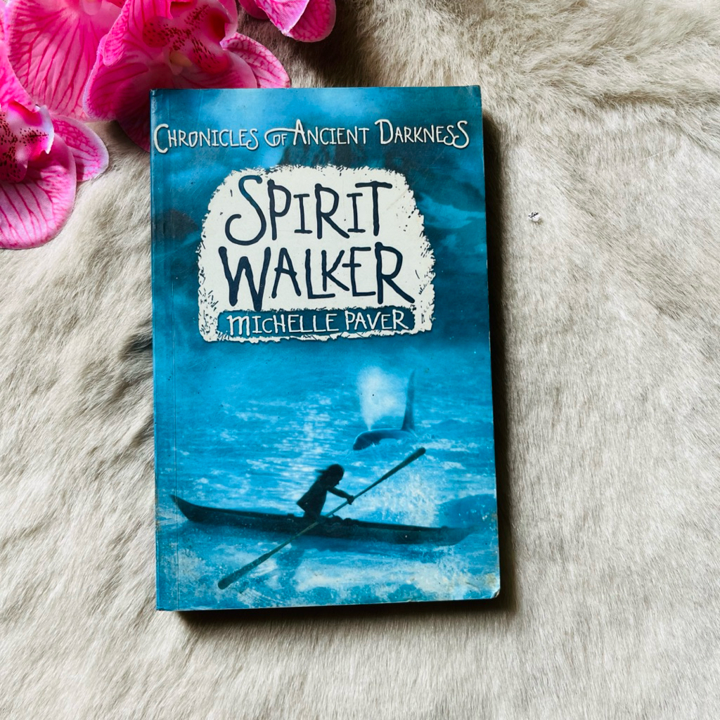 Novel Chronicles of Ancient Darkness Spirit Walker by Michelle Paver