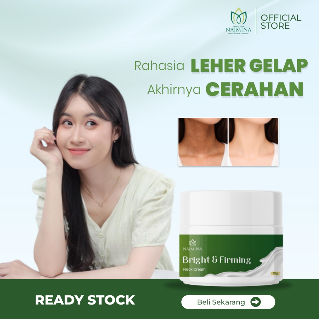 Bright & Firming Neck Cream [KRIM KHUSUS LEHER] by Najmina
